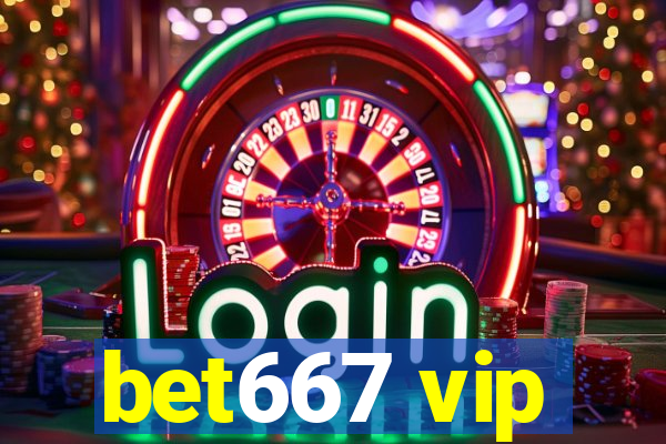 bet667 vip